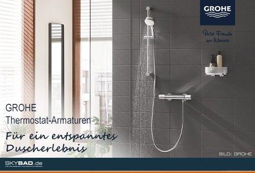Grohtherm: Mit Sicherheit die richtige Wunschtemperatur