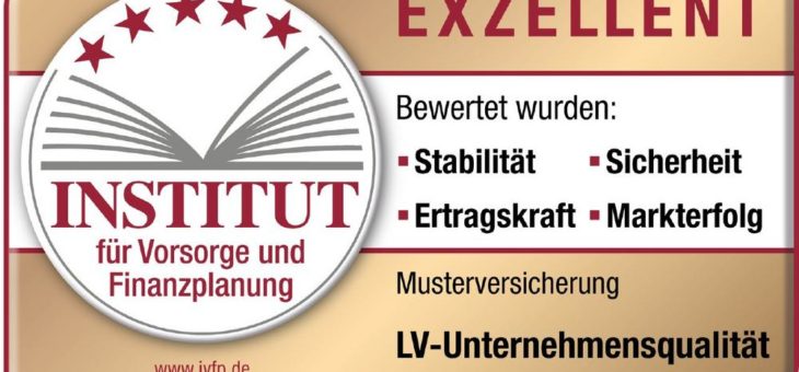Lebensversicherer in Deutschland – das aktuelle Unternehmensqualität-Rating des IVFP
