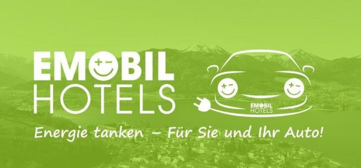 Neue Online-Plattform EmobilHotels trifft den Zeitgeist