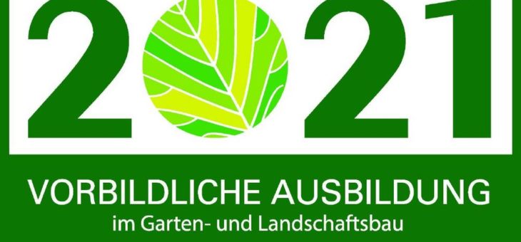 Bayerische GaLaBau-Betriebe erhalten Staatsehrenpreise für ihre vorbildliche Ausbildung