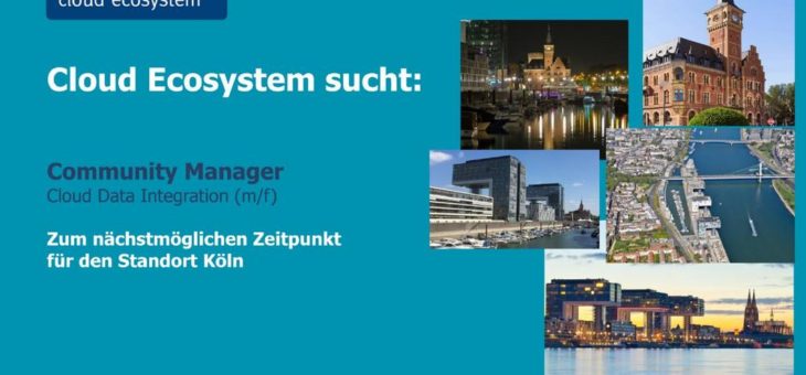 Partner Manager/Community Manager – Cloud Data Integration (m/f) für Standort Köln gesucht