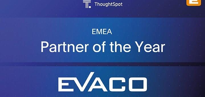 ThoughtSpot zeichnet EVACO als Partner des Jahres in EMEA aus