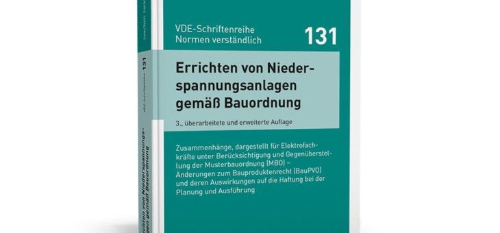 Neuerscheinung: Errichten von Niederspannungsanlagen gemäß Bauordnung