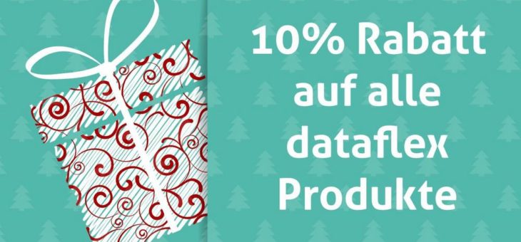 Dataflex Weihnachts-SALE – 10% Rabatt auf alle Produkte