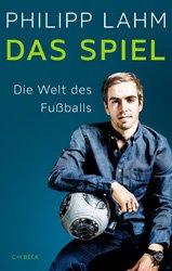 Digitale Buchpräsentation von Philipp Lahms „Das Spiel. Die Welt des Fußballs“ am 22. Februar 2021