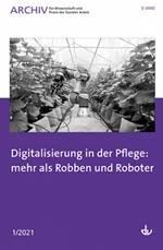 „Digitale Lösungen“ in der Pflege: eine kritische Bestandsaufnahme