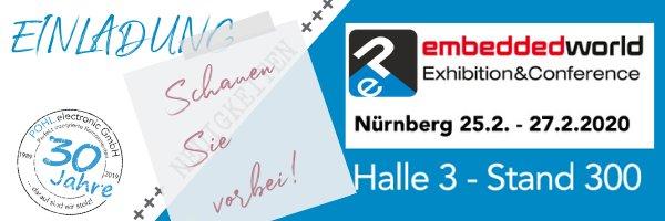 embedded world 2020 – POHL electronic GmbH lädt ein