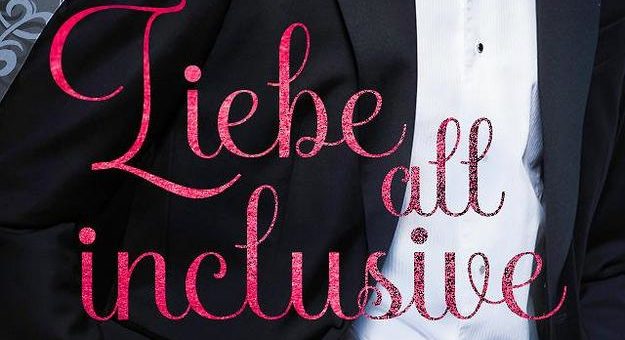 Liebe all inclusive: Alix & Colton – Liebesroman von M.L. Busch