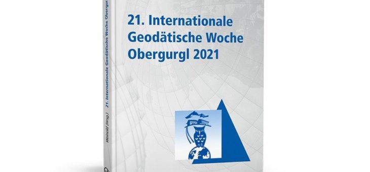 Aktuelle Entwicklungen und Forschungsergebnisse in der Geodäsie