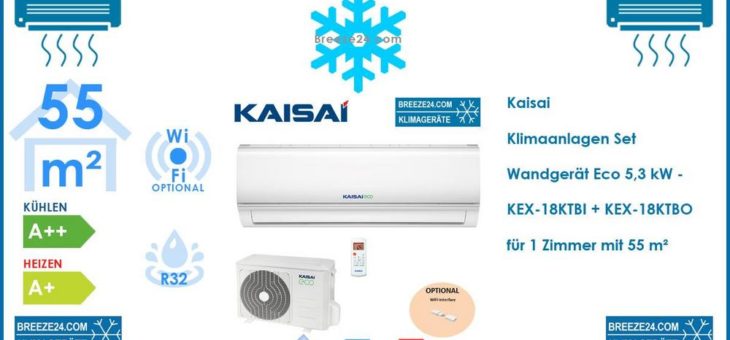 Kaisai Klimaanlagen Set Wandgerät Eco 5,3 kW – KEX-18KTBI + KEX-18KTBO R32 für 1 Zimmer mit 55 m²