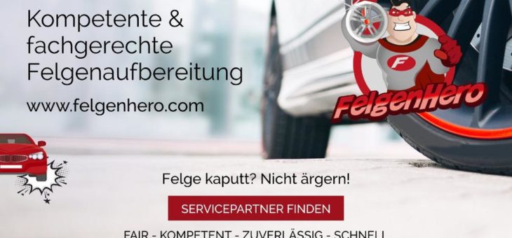 Deutschlands Straßen werden schöner – die KeenMind GmbH ermöglicht beschädigten Alufelgen mit „FelgenHero“ eine zweite Chance!