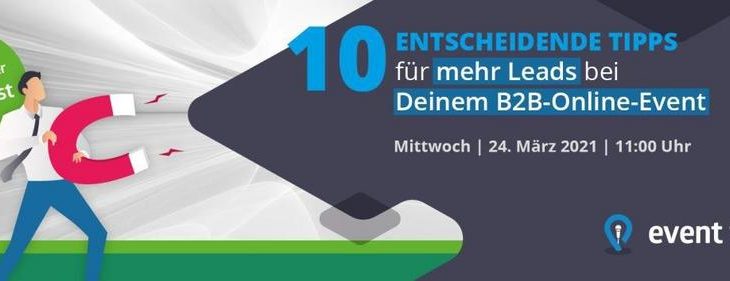 Event-Tech-Talk zur Leadgenerierung auf B2B-Online-Events am 24. März