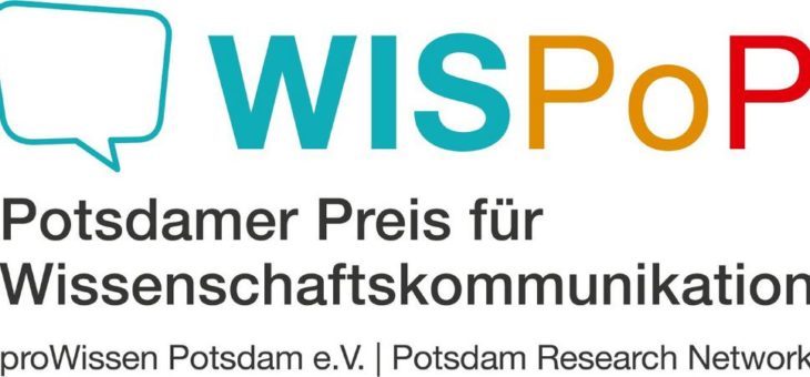 Ausschreibung „WISPoP – Potsdamer Preis für Wissenschaftskommunikation“ gestartet