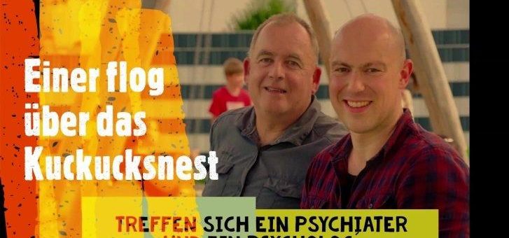 „Einer flog über das Kuckucksnest“ aus psychiatrischer Sicht