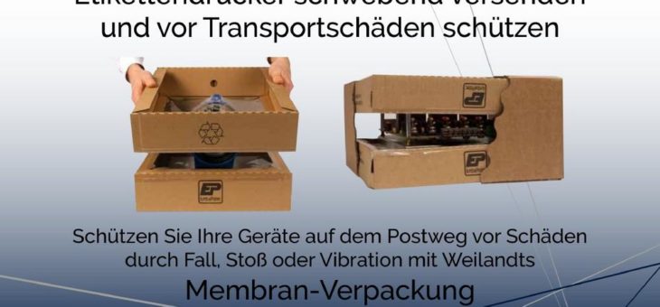 Transportschäden vermeiden und hochpreisige Etikettendrucker schützen