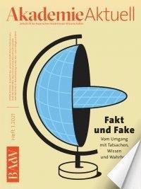 Fakt und Fake – Aktivitäten rund um den Abschluss der Ad-hoc-AG „Faktizität der Welt“ der BAdW