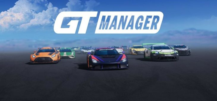 GT MANAGER für iOS und Android: ein Rennmanagement-Spiel für Motorsport-Liebhaber