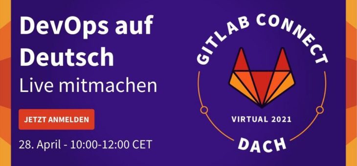GitLab Connect Tag zum Thema DevOps Plattform (Webinar | Online)