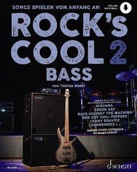 Rock’s Cool – Lerne E-Bass mit den größten Rock-Hits