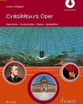 Crashkurs Oper – Neuerscheinung bei Schott Music