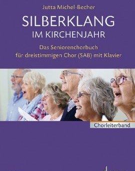 Silberklang im Kirchenjahr – Neuerscheinung bei Schott Music