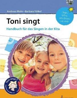 Toni singt – Handbuch für das Singen in der Kita