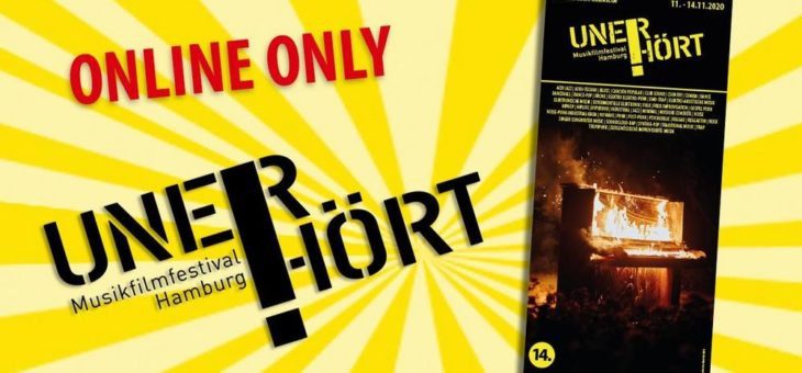 Das UNERHÖRT! Musikfilmfestival Hamburg ONLINE