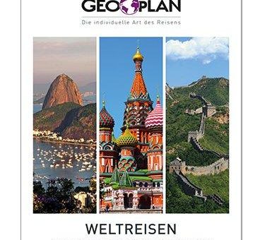 Geoplan Privatreisen bündelt erstmals individuelle und exklusive Weltreisen in einer Broschüre