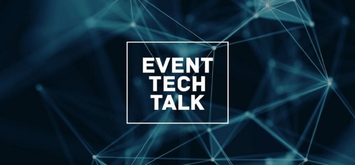 EVENT TECH TALK: Kurzweiliges Hands-On-Wissen im Dialog mit erfahrenen Branchenprofis