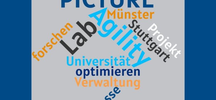 Universität Stuttgart und PICTURE GmbH starten Forschungsprojekt „Agiles Prozessmanagement“