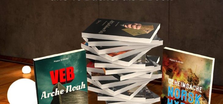 Antifaschismus und Sozialismus, Liebe und ein Seitensprung – EDITION digital veröffentlicht alle Bücher von Hasso Grabner
