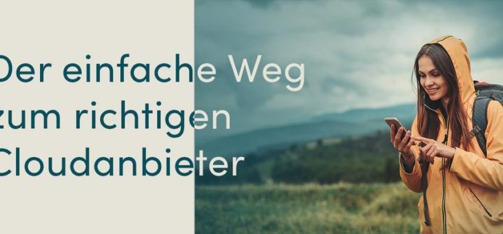 Der einfache Weg zum richtigen Cloud-Anbieter (Webinar | Online)