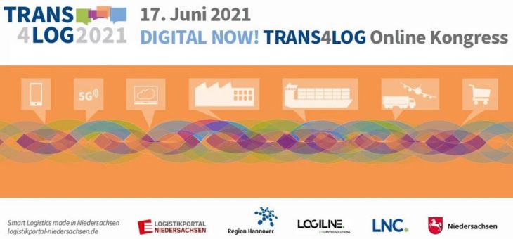 Digital NOW! TRANS4LOG Online-Kongress – Der Fachkongress für die digitale Transformation der Logistik
