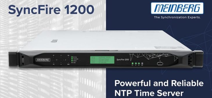 SyncFire 1200 – Hochleistungsfähiger NTP Zeitserver
