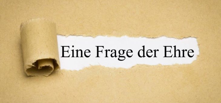 Eine Frage der Ehre