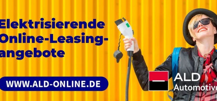 ALD Automotive bietet gemeinsam mit Shell digitales Leasing an