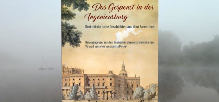 Drei mörderische Geschichten aus dem Zarenreich-EDITION digital gratuliert Aljonna Möckel zum 80. Geburtstag