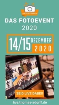 Fotowissen für daheim: Neues Online-Event mit Fotograf Thomas Adorff startet im Dezember