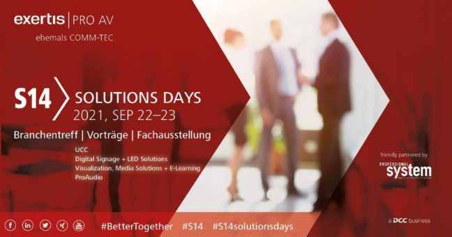 S14 Solutions Days vom 22. – 23.09.2021 bei Exertis Pro AV