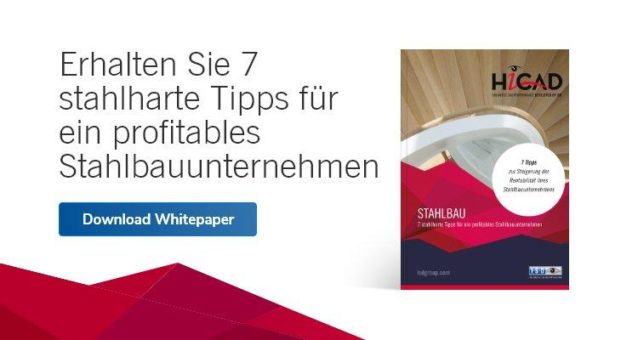 7 stahlharte Tipps für ein profitables Stahlbauunternehmen