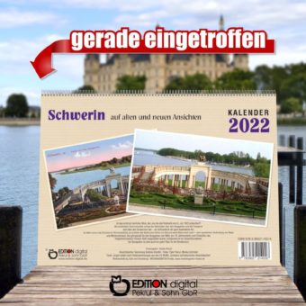 Eine Flaniermeile für junge Damen – Kalender „Schwerin auf alten und neuen Ansichten 2022“ bei EDITION digital