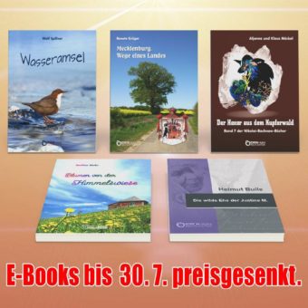 Ein weißrosa Engelsgesicht, ein Zauberstrauch mit sprechenden Blättern und der Limes Saxonicus – Fünf E-Books von Freitag bis Freitag zum Sonderpreis