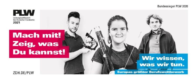 Leistungswettbewerb des Deutschen Handwerks 2021: Junge Profis messen sich!