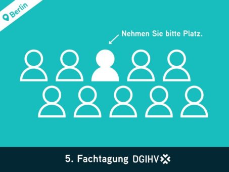 Digitalisierung im Fokus: DGIHV veranstaltet 5. offene Fachtagung