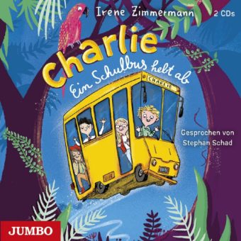 Neues von Erfolgsautorin Irene Zimmermann: „Charlie. Ein Schulbus hebt ab“ im JUMBO Verlag