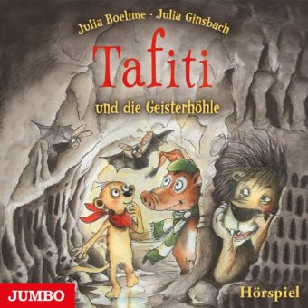 „Tafiti und die Geisterhöhle“ als Hörspiel