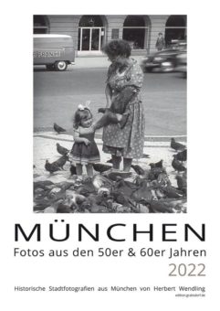 Editionskalender „MÜNCHEN 2022“