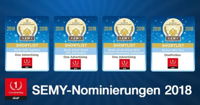 SEMY Awards 2018: One Advertising als “Beste SEO Agentur” sowie in drei weiteren Kategorien nominiert