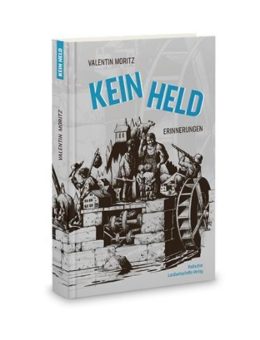 KEIN HELD – Das neueste Buch im Badischen Landwirtschafts-Verlag