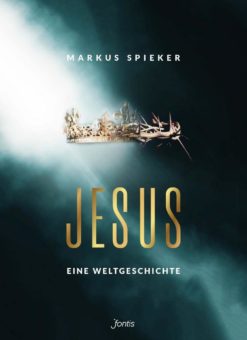 Buchrezension: „Jesus – eine Weltgeschichte“